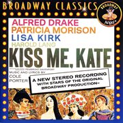 Kiss me, kate: music from the original broadway cast cover image