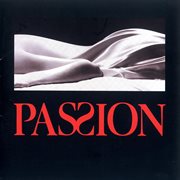 Passion - a new musical - original broadway cast recording cover image