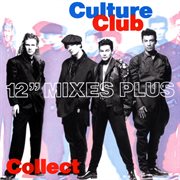 Culture club collection: 12'' mixes cover image