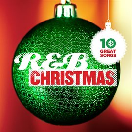 Cover image for 10 Great R&B Christmas Songs