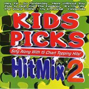 Kids picks - hits mix volume 2 cover image