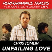 Unfailing love (performance tracks) - ep cover image