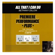 Premiere performance plus: all that i can do cover image