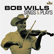 Bob wills sings and plays cover image