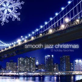 Cover image for Smooth Jazz Christmas