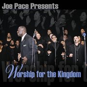 Worship for the kingdom cover image