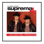 Coleccion suprema plus- voces del rancho cover image