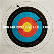 Love at the core cover image