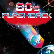 80's flashback plus bonus track cover image