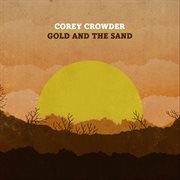 Gold and the sand cover image