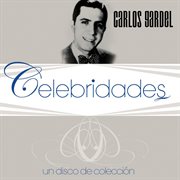 Celebridades - carlos gardel cover image