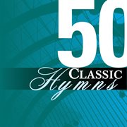 50 classic hymns cover image