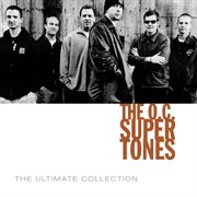 The o.c. supertones ultimate collection cover image