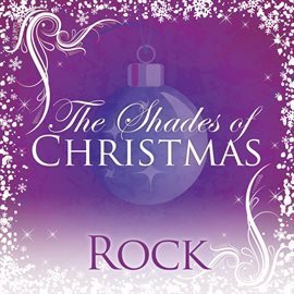 Cover image for Shades Of Christmas: Rock