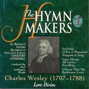 The hymn makers love divine cover image
