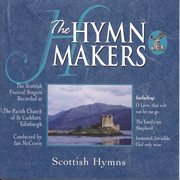 The hymn makers scottish hymns cover image
