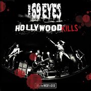Hollywood kills - live at the whisky a go go cover image