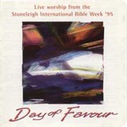 Day of favour stoneleigh international bible week 1995 cover image