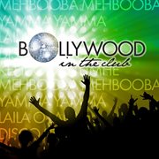 Bollywood in the club cover image