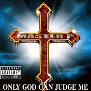 Only god can judge me cover image