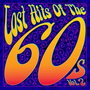 Lost hits of the 60's vol. 2 cover image