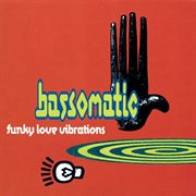 Funky love vibrations cover image