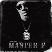 Starring master p cover image