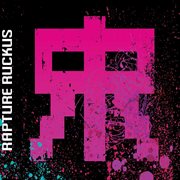 Rapture ruckus cover image