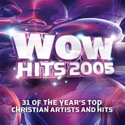 Wow hits 2005 cover image