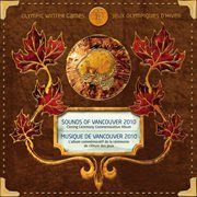 Sounds of vancouver 2010: closing ceremony commemorative album cover image