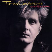 Tom cochrane and red rider cover image