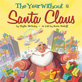 Cover image for The Year Without A Santa Claus