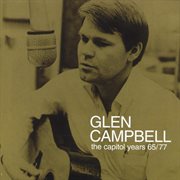 Glen campbell - the capitol years 1965 - 1977 cover image