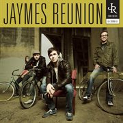 Jaymes reunion cover image