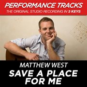 Save a place for me (performance tracks) - ep cover image