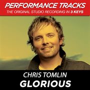 Glorious (performance tracks) - ep cover image