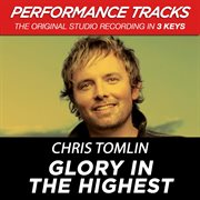 Glory in the highest (performance tracks) - ep cover image