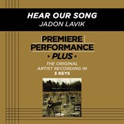 Premiere performance plus: hear our song cover image