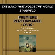 Premiere performance plus: the hand that holds the world cover image
