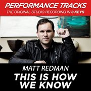 This is how we know (performance tracks) - ep cover image