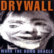 Work the dumb oracle cover image