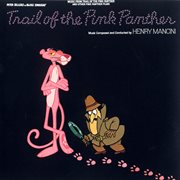 The trail of the pink panther: music from the motion picture cover image
