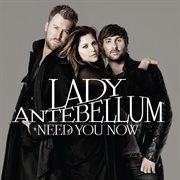 Need you now cover image