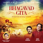 Bhagavad gita - simplified & sung in hindi cover image