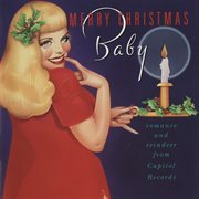 Merry christmas, baby: romance and reindeer from capitol cover image