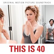 This is 40 soundtrack cover image