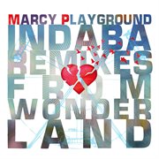 Indaba remixes from wonderland cover image
