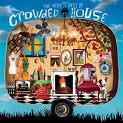 Recurring dream: the very best of Crowded House cover image