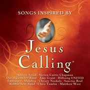 Jesus calling: songs inspired by cover image