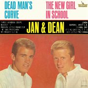 Dead man's curve/new girl in school cover image